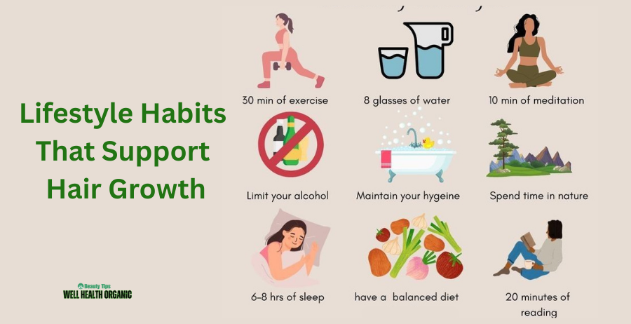 Lifestyle Habits That Support Hair Growth