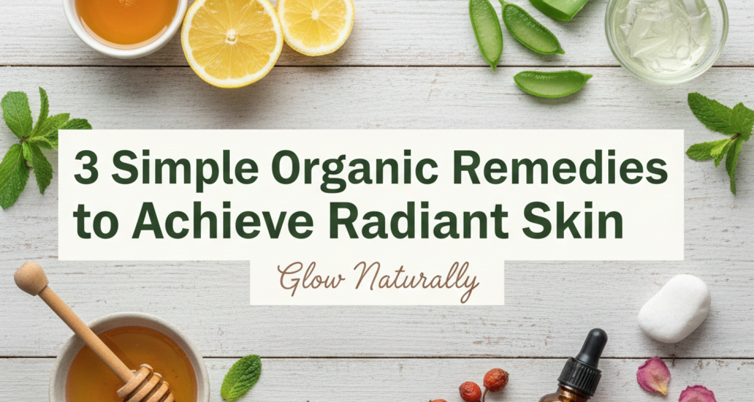Simple Organic Remedies